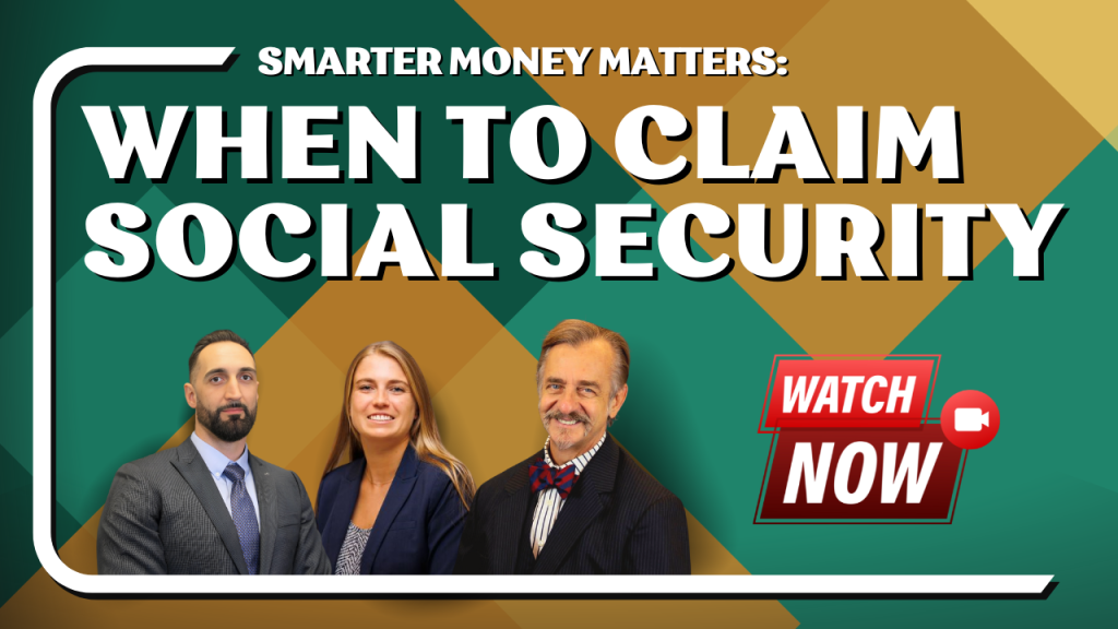 Three professionally dressed individuals—a man with a beard in a gray suit and blue tie, a woman with long blonde hair in a navy blazer, and an older man with a mustache wearing a striped shirt, bow tie, and dark jacket—are positioned at the bottom of a geometric background with green and brown diamond shapes. Bold white text above them reads "Smarter Money Matters: When to Claim Social Security." To the right, a red button with a video camera icon says "Watch Now.